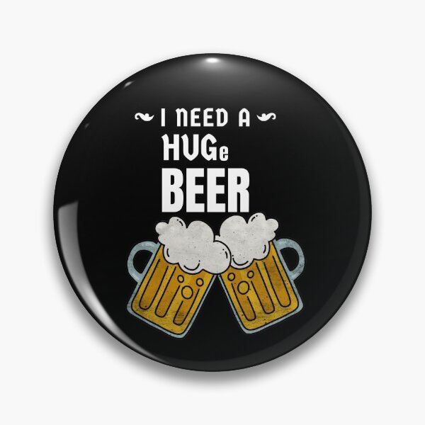 Item preview, I need a huge beer - cool beer design designed and sold by GLwithUs.