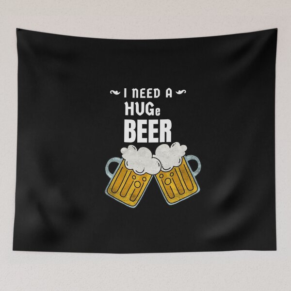 Item preview, I need a huge beer - cool beer design designed and sold by GLwithUs.