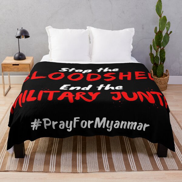 Item preview, Stop the Bloodshed End the Military Junta #PrayForMyanmar designed and sold by Try-It.