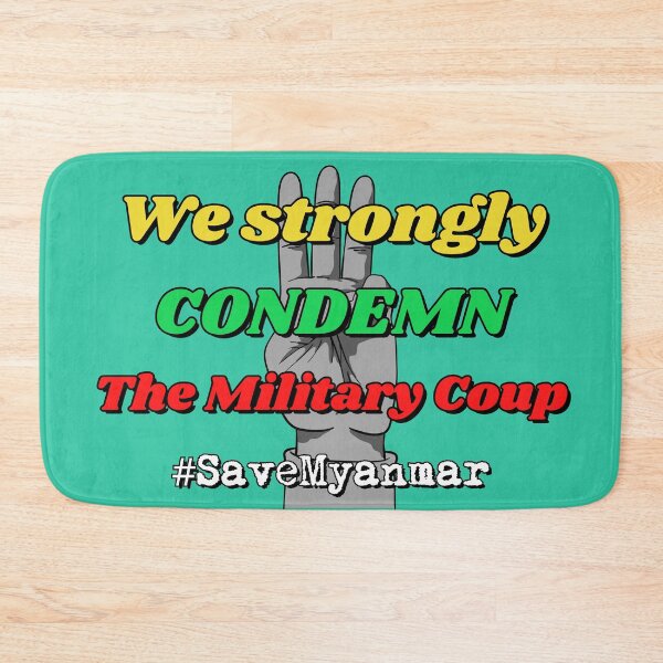 Item preview, We strongly condemn the Military Coup #SaveMyanmar designed and sold by Try-It.