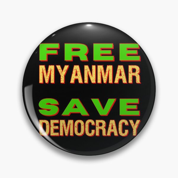 Item preview, Free Myanmar Save Democracy designed and sold by Try-It.