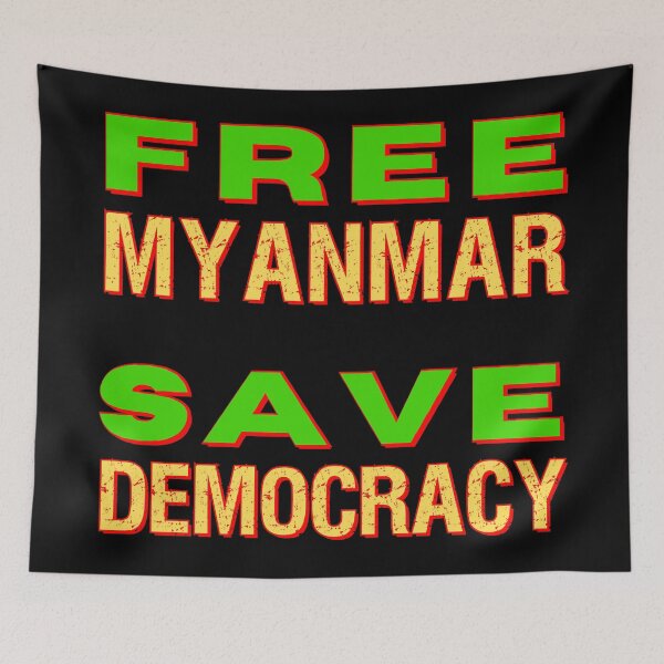 Item preview, Free Myanmar Save Democracy designed and sold by Try-It.