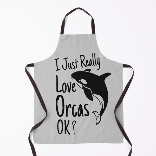 Item preview, I Just Really Love Orcas OK - Killer Whale Lover Orca Gift designed and sold by AYACHI90.