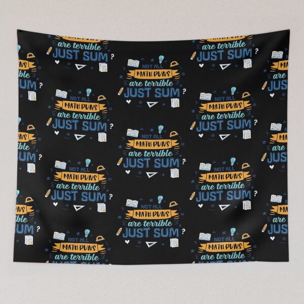 Item preview, Not All Math Puns Are Terrible Just Sum  designed and sold by Phorase.