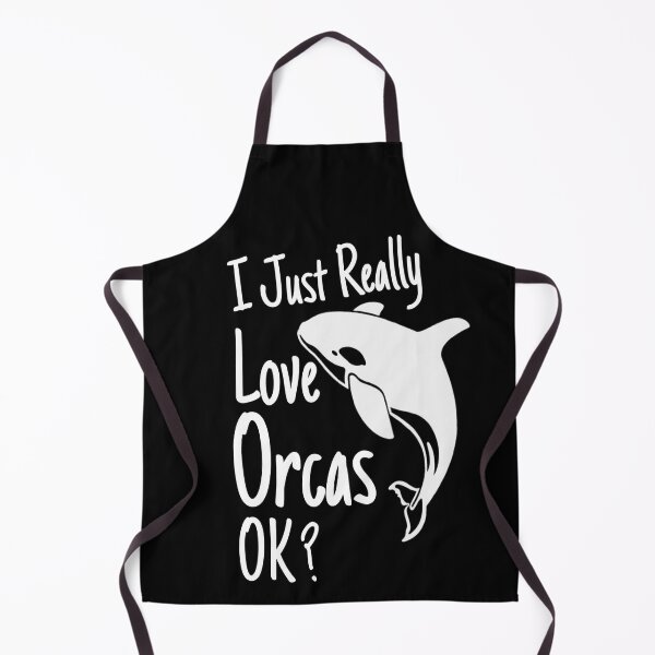 Item preview, I Just Really Love Orcas OK - Killer Whale Lover Orca Gift designed and sold by AYACHI90.