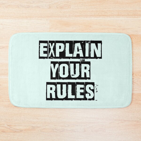 Item preview, Explain Your Rules Punk Graffiti Quote Design designed and sold by HeyFellowKids.