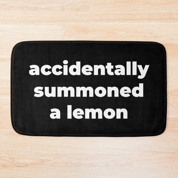 Item preview, Accidentally summoned a lemon designed and sold by Zexten.