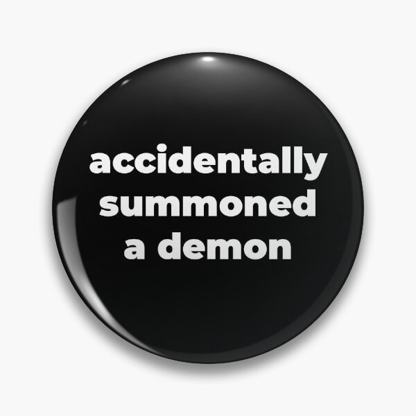 Item preview, Accidentally summoned a demon designed and sold by Zexten.