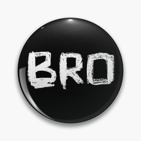 Item preview, BRO Hand Typography for Brother, Bro designed and sold by badlydrawnbabe.