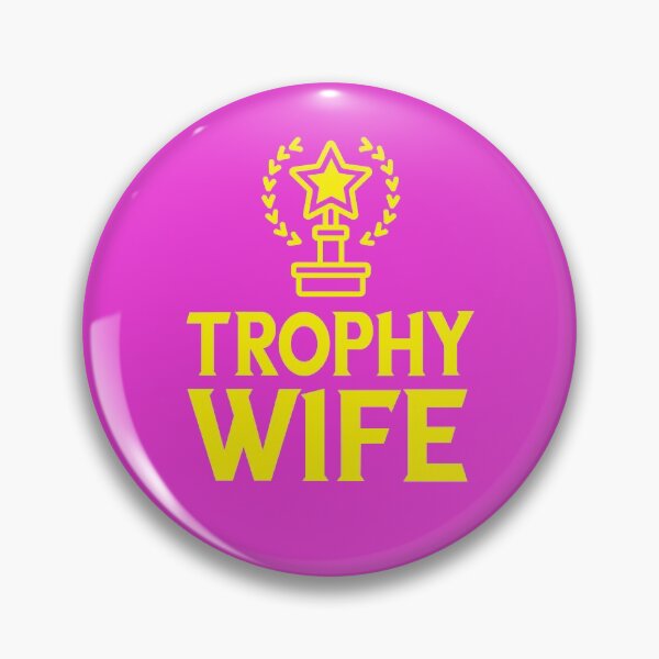 Artikelvorschau, Trophy Wife - Fun Trophy Wife Grafik- und Aufkleberpaket entworfen und verkauft von WilsonCreekArts.