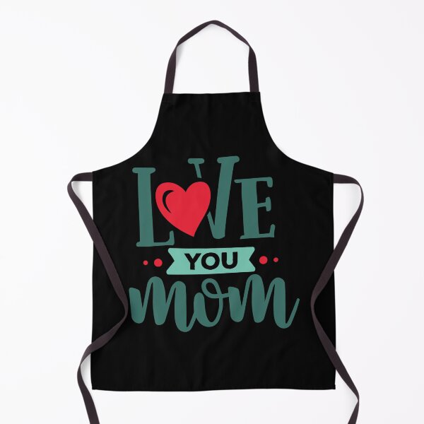 Item preview, Love you Mom designed and sold by Rooster Syndicate.