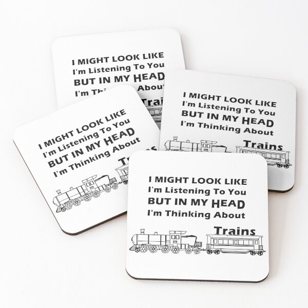 Item preview, I Might Look Like I'm Listening To You but In My Head I'm Thinking About Trains designed and sold by minstore.