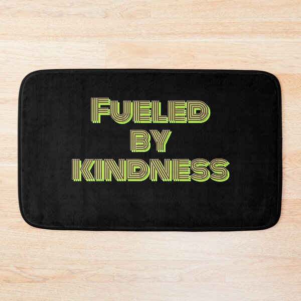 Item preview, fueled by kindness designed and sold by Topventas.