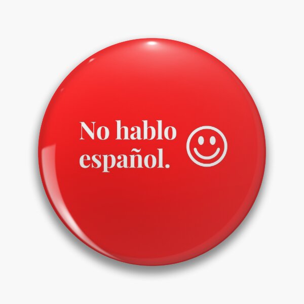 Item preview, No hablo español (I don't speak Spanish) with smiley face designed and sold by teesonwheels.
