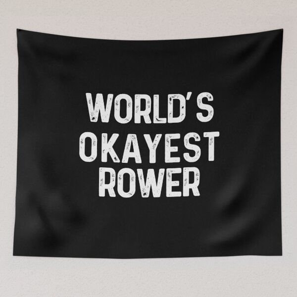Item preview, world's okayest rower -  Funny Rowing , Gift For Rowers , Rowing Lover , kayaking   designed and sold by QUEEN-WIVER.