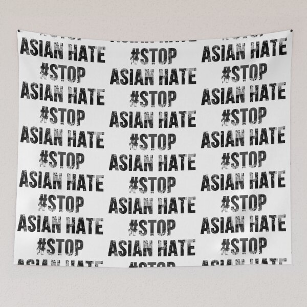 Item preview, Stop Asian Hate designed and sold by Arexus.