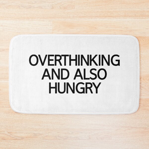 Item preview, Overthinking And Also Hungry designed and sold by askarne.