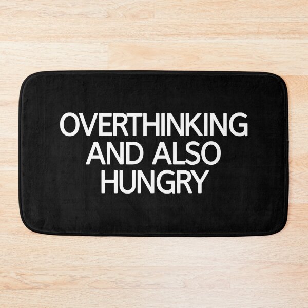 Item preview, Overthinking And Also Hungry designed and sold by askarne.