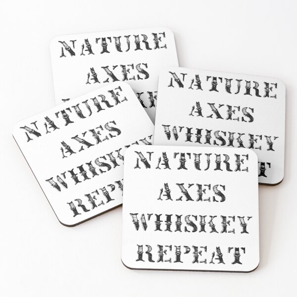 Item preview, Nature Axes Whiskey Repeat | The Axe Shoppe designed and sold by TheAxeShoppe.