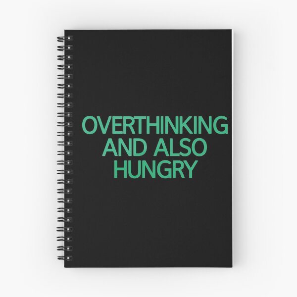 Item preview, Overthinking And Also Hungry designed and sold by askarne.