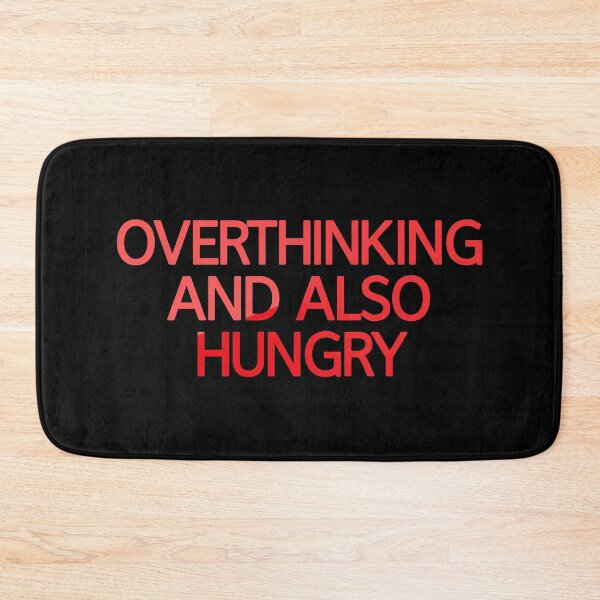 Item preview, Overthinking And Also Hungry designed and sold by askarne.