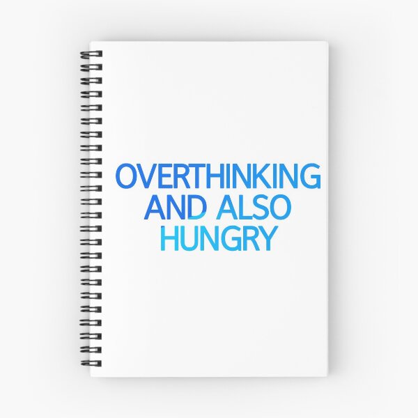 Item preview, Overthinking And Also Hungry designed and sold by askarne.