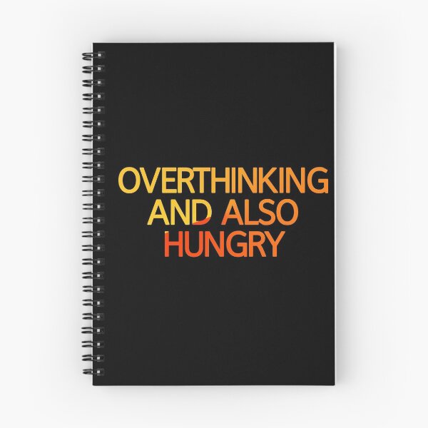 Item preview, Overthinking And Also Hungry designed and sold by askarne.