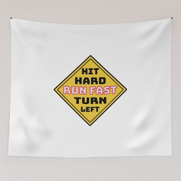 Item preview, Hit hard run fast turn left designed and sold by Pasan-hpmm.