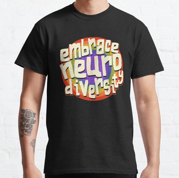 Item preview, Embrace Neurodiversity - Neurodiversity Awareness designed and sold by Huhnerdieb Apparel.