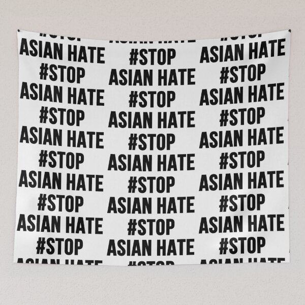 Item preview, Stop Asian Hate designed and sold by Arexus.