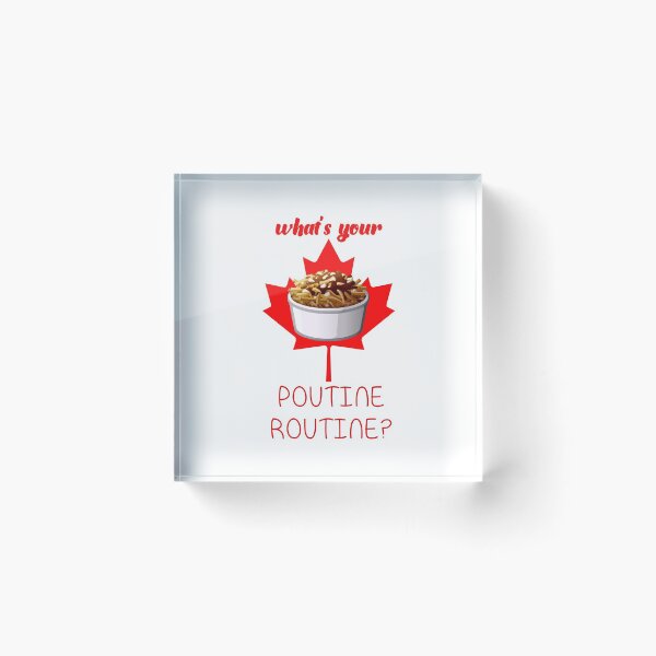 Item preview, What’s Your Poutine Routine! (on White) designed and sold by PawsitiveMum.