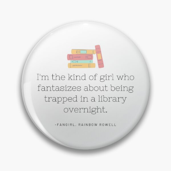 Item preview, Library Fantasies - Fangirl Quote designed and sold by Bookdragon77.