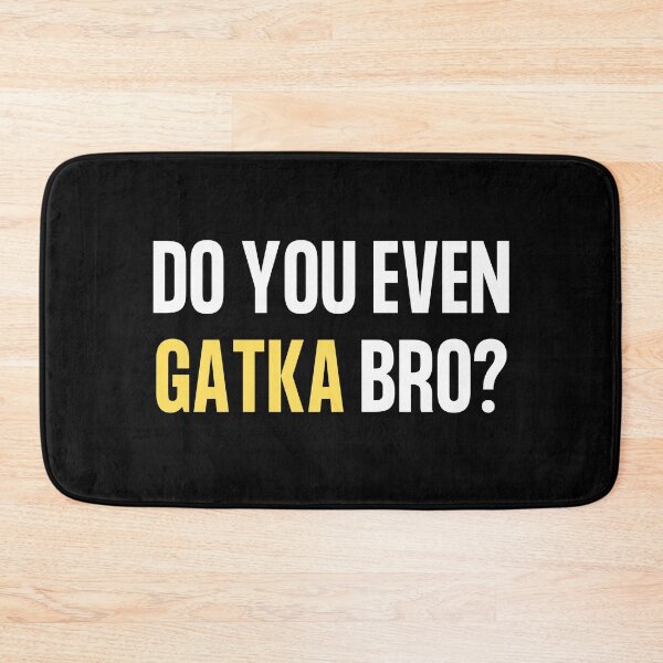 Item preview, Do You Even Gatka Bro? - PUGB - Indian Martial Arts Gatka designed and sold by FOGODesigns.