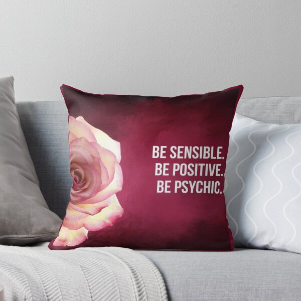 Item preview, Be Sensitive. Be Positive. Be Psychic. designed and sold by Write Brite.