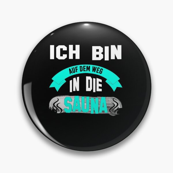 Item preview, I'm On The Way To The Sauna designed and sold by Zuepfelmuetzen.