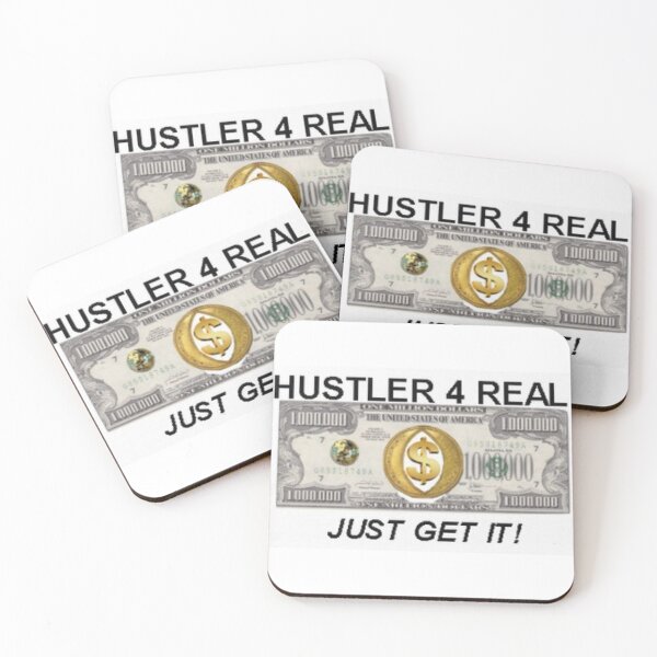Item preview, HUSTLER 4 REAL-JUST GET IT! designed and sold by giantstep.