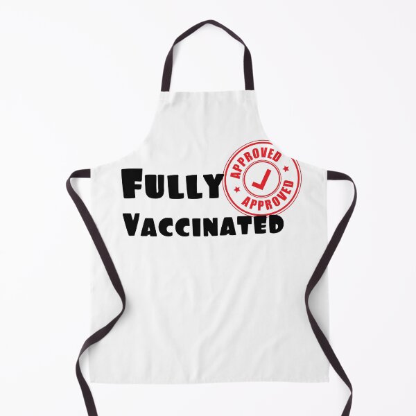 Item preview, Fully Vaccinated 2021 Approved designed and sold by JustSayingGifts.