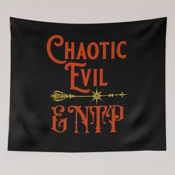 Item preview, Chaotic Evil ENTP designed and sold by sandpiperstudio.