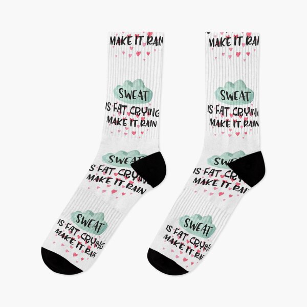 Item preview, Sweat Is Fat Crying Make It Rain  designed and sold by Phorase.