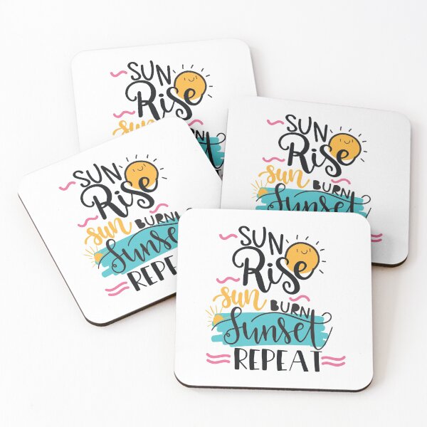 Item preview, Sun Rise Sun Burn Sunset Repeat designed and sold by Phorase.