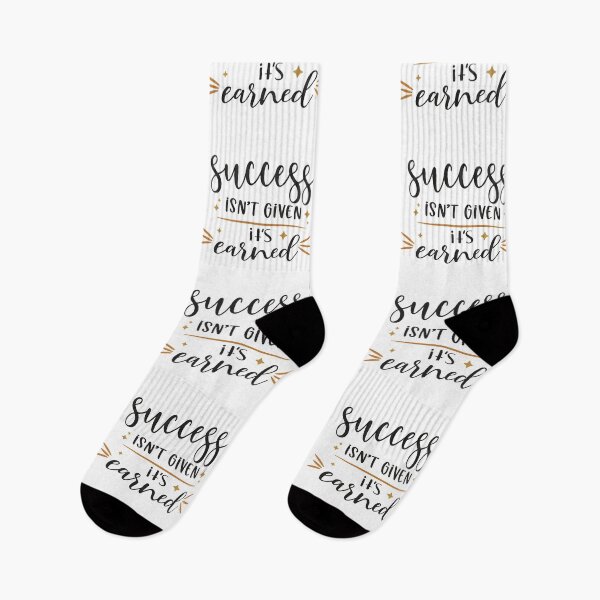 Item preview, Success Isn't Given It's Earned designed and sold by Phorase.
