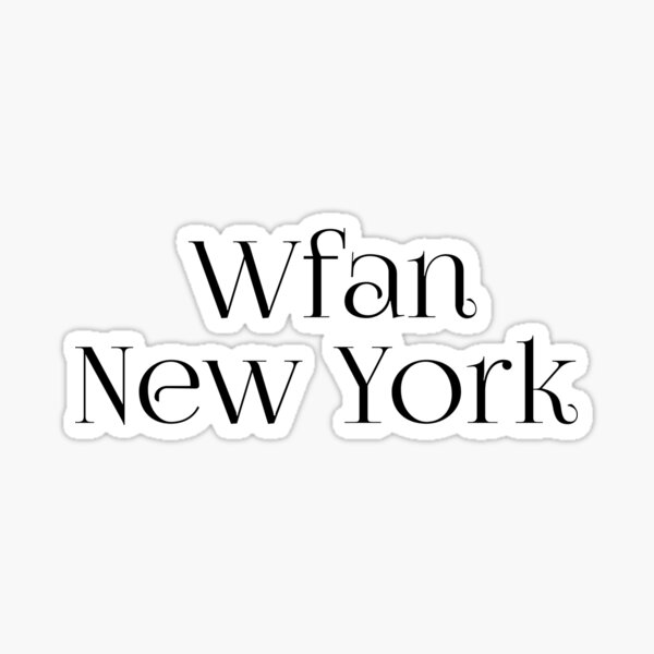 "Wfan New York " Sticker by royalartist12 Redbubble