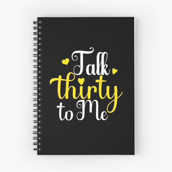 Item preview, Talk thirty to me funny  designed and sold by KGN  CREATIVITY.