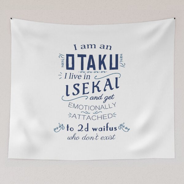 Item preview, Otaku, Isekai, 2D Waifus designed and sold by CCCDesign.