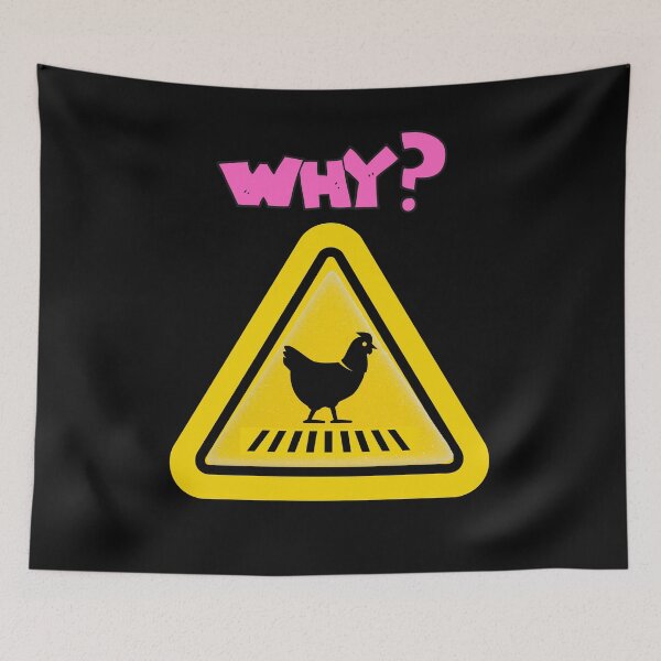 Item preview, why did the chicken cross the road ? designed and sold by Flirt-Teez.