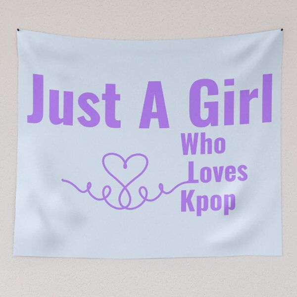 Item preview, Just A Girl Who Loves Kpop designed and sold by Edenjodie.