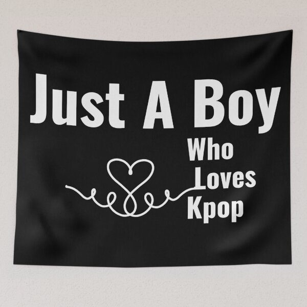 Item preview, HiJust A Boy Who Loves Kpop designed and sold by Edenjodie.