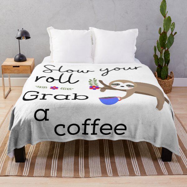 Item preview, Slow your roll, grab a coffee designed and sold by LaPaoTorres.