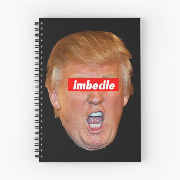 Item preview, Trump Imbecile designed and sold by Thelittlelord.