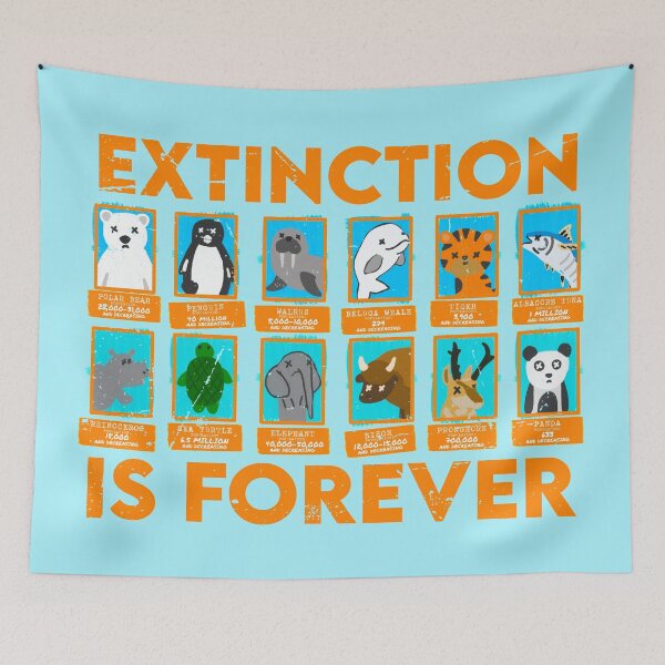 Item preview, Extinction Is Forever designed and sold by allincolors.